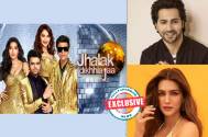 Jhalak Dikhhla Jaa Season 10 Finale! Exclusive! Varun Dhawan and Kriti Sanon to grace the show to promote their upcoming movie B