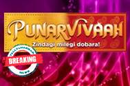 Breaking! Zee Tv is all set to launch the third season of Punar Vivaah?