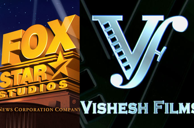 Fox Star Studios and Vishesh Films 