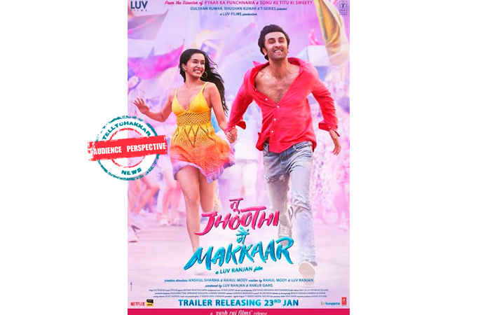 Audience Perspective! Will Ranbir Kapoor and Shraddha Kapoor’s Tu Jhoothi Main Makkaar get the rom-com genre back in the game? 