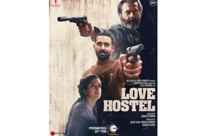 The trailer of ZEE5’s most awaited film ‘Love Hostel’ is out now; The movie is a Red Chillies Entertainment presentation of a Dr