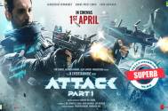 Superb! Attack Trailer Out! This John Abraham film promises to be high on action and emotional drama