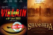 Must read! Shamsheera, Ek Villain Returns, and others; check out the upcoming Bollywood releases in July