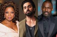 Oprah Winfrey, Ayushmann Khurrana, Idris Elba Obe
