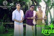 Vikas Khanna with Sanjeev (Kapoor) and Ranveer (Brar) in Kerala 