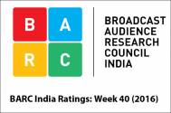 BARC India Ratings: Week 40 (2016)