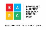 BARC India Ratings: Week 2 (2018)  