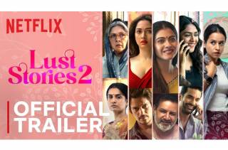 Netflix dropped the trailer of the much anticipated anthology Lust Stories 2